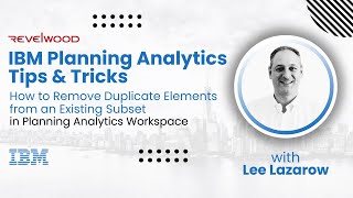 Removing Duplicate Elements in PAW | IBM Planning Analytics Tips & Tricks from Revelwood
