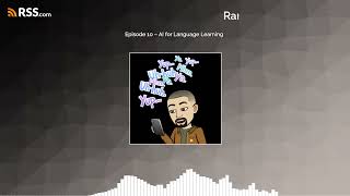 Episode 10 – AI for Language Learning