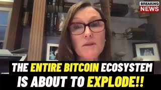 The ENTIRE Bitcoin Ecosystem Is About To Explode! | Cathie Wood