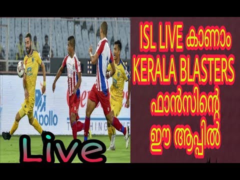 KERALA BLASTERS ISL LIVE, how to watch ISL all Live matches,kbfans ISL LIVE app to watch ISL LIVE,