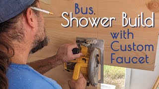 Bus Shower Build Complete with Custom Faucet