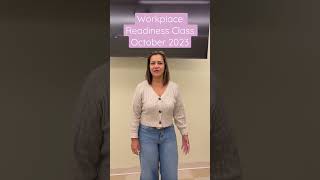 Workplace Readiness Class #workforce #workplace #workforcedevelopment #training #softskills