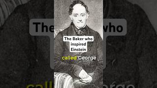 The Baker Who Inspired Einstein #sciencefacts