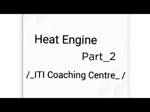 Heat Engine : Part_2 ( Both English and Assamese )