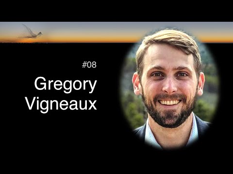 #08 Gregory Vigneaux - Framing Complex Systems: Reality, Language, and Flow