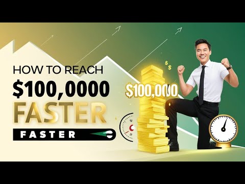 How to Reach $100,000 FAST Proven Strategies to Build Wealth!