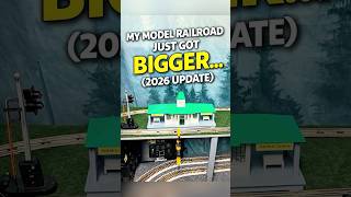 My Model Railroad Just Got BIGGER… (2026 Update)