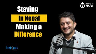 Staying in Nepal, Making a Difference ft. Dr. Bhesh Raj Thapa | Engineer को कथा- 124
