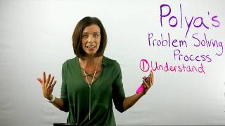 Polya's Problem Solving Process