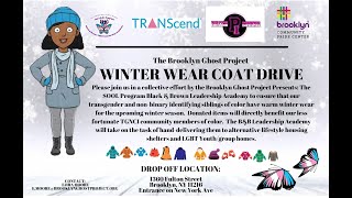Brooklyn Ghost Project Winter Wear Coat Drive Visual Promotional