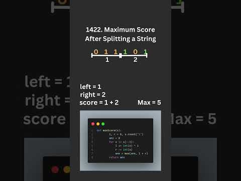 LeetCode 1422: Maximize Your Score by Splitting Strings! 🔥 | String Manipulation Tutorial