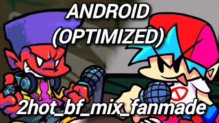 [FNF] 2hot BF Mix Fanmade [princelolz & saruu] (ANDROID/PC) OPTIMIZED