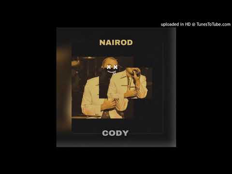 NAIROD x CODY - DOMINIQUE BARRET (FREESTYLE)