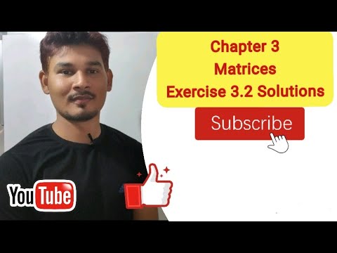 Class 12 Maths Chapter 3 Ex. 3.2 solutions | Part 1