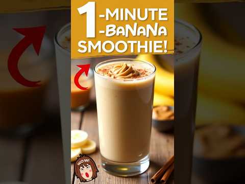 1-Minute Peanut Butter Banana Smoothie#shorts#healthysmoothie  #quickrecipes#foodielife#proteinboost