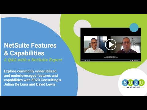 NetSuite Q&A with Julian and David
