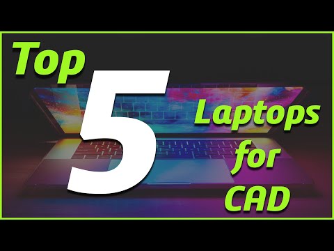 Top 5 : Best Laptops for CAD & Rendering [2021]