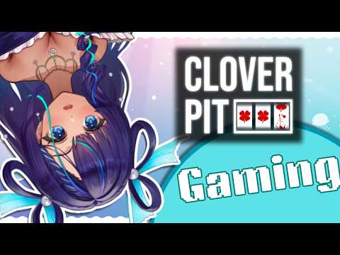 Siren VTuber Tries...【Clover Pit】