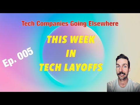 Silicon Valley (Tech Industry) Is Declining - This Week In Tech Layoffs EP.5