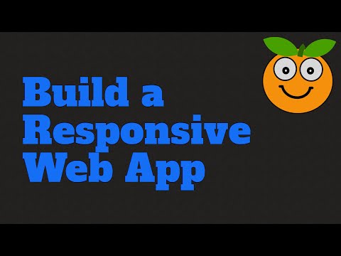 Build a Responsive Web App