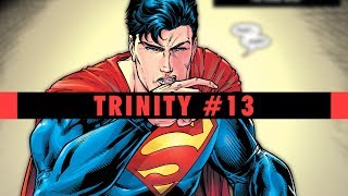 Dark Destiny | Trinity #13 Review