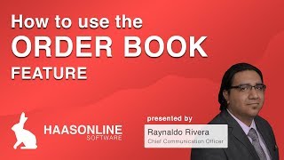 How to use the Order Book feature inside the HaasBot platform