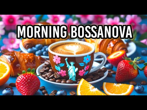 Upbeat Mood Jazz, Morning Jazz Cafe Instrumental Music & Sweet Bossa Nova for Relaxation Morning