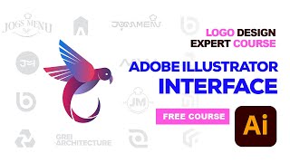 Adobe Illustrator Interface - Logo Design Expert Course