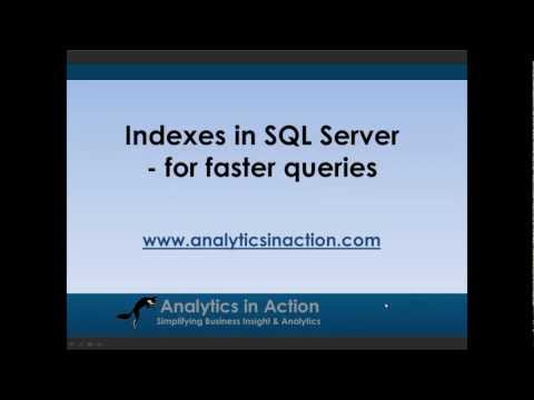 Indexes in SQL Server -- making queries run faster