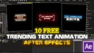 10 Free Text Animations Pack For After Effects - Text Presets Giveaway For After Effects Edits
