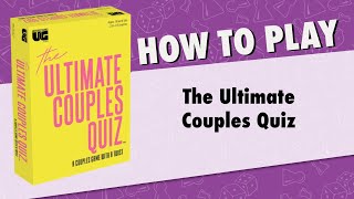 How to Play The Ultimate Couples Quiz from University Games