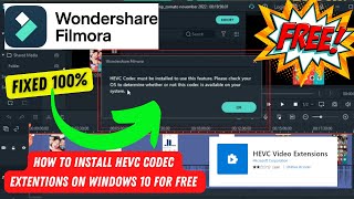 HEVC Codec must be installed to use this feature in Filmora | hevc codec for filmora Solved | 2023