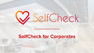 Introducing SelfCheck for Corporates