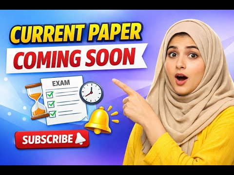 Current Paper Preparation | Complete Guidance | Coming Soon