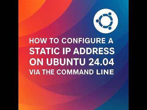 How to set a static IP on Ubuntu 24.04