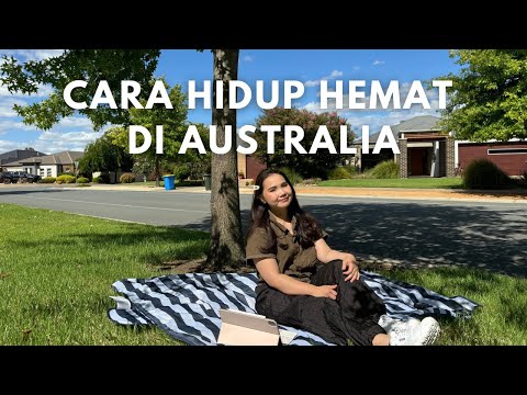 CARA HIDUP HEMAT DI AUSTRALIA BIAR CEPAT KAYA!