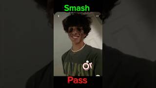 Smash or pass