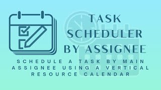 Task Scheduling by Assignee | FullCalendar Scheduler by Vertical Resource | Odoo Support by MAC5