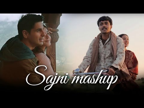 Sajni Mashup - Parth Dodiya | Arijit Singh Love Songs 2024