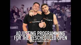 Adjusting Programming For The Rescheduled Open | JST Compete Podcast #9
