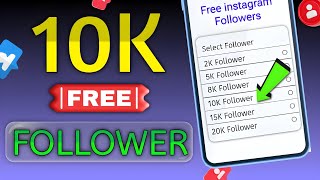 10K Free Followers || How to Increase Followers on Instagram