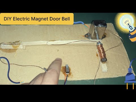 DIY Electric Magnet Door Bell - Simple Home Project for Beginners