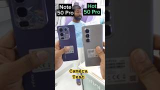Infinix Note 50 Pro Vs Infinix Hot 50 Pro Camera Test