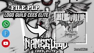[FILE PLP] LOGO GUILD CEES ELITE SIMPEL TERBARU  || NO PASARAN!!😍 #40