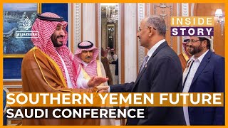 What are Saudi Arabia's plans in southern Yemen? | Inside Story