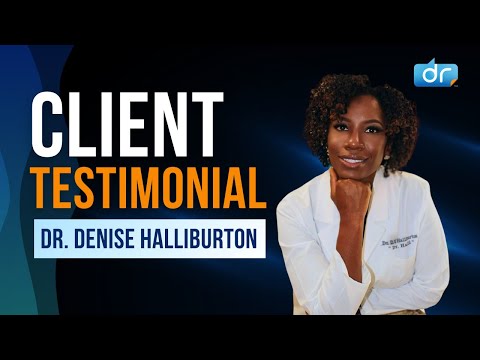 Dr. Denise Halliburton | Client Testimonial