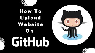 How To Upload  HTML And CSS Project On Git Hub | How To Hos  Website On Git Hub |
