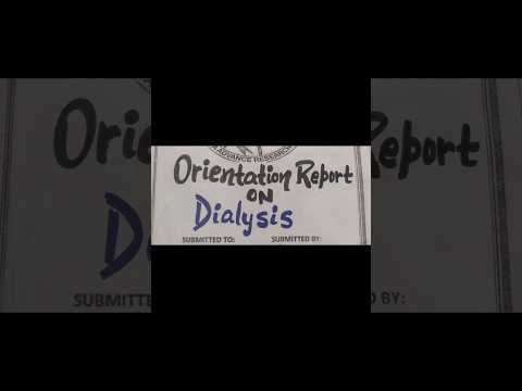 orientation report on dialysis/observation report #dialysis #medicos #dialysis #bscnursing #nursing