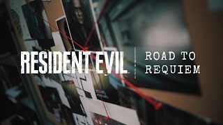 Resident Evil | Road to Requiem