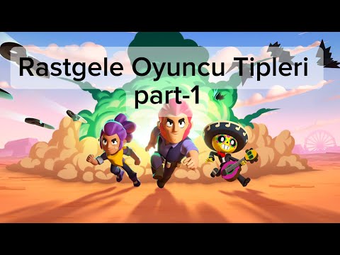 Rastgele oyuncu tipleri part-1